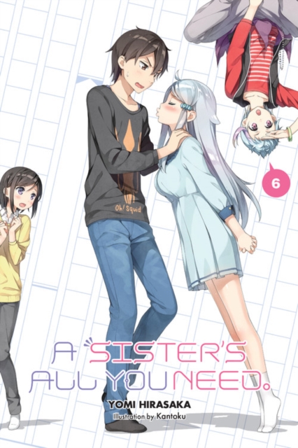 A Sister's All You Need. Vol.  6 (Light Novel) - MangaShop.ro
