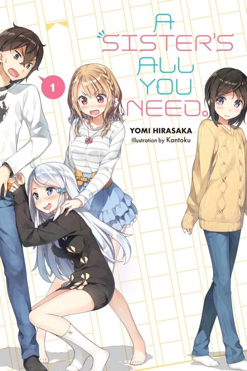 A Sister's All You Need. Vol.  1 (Light Novel) - MangaShop.ro
