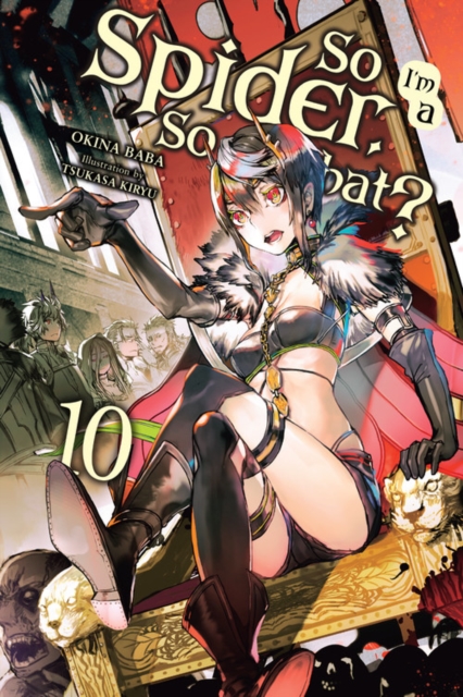 So I'm a Spider, So What? Novel Vol. 10 - MangaShop.ro