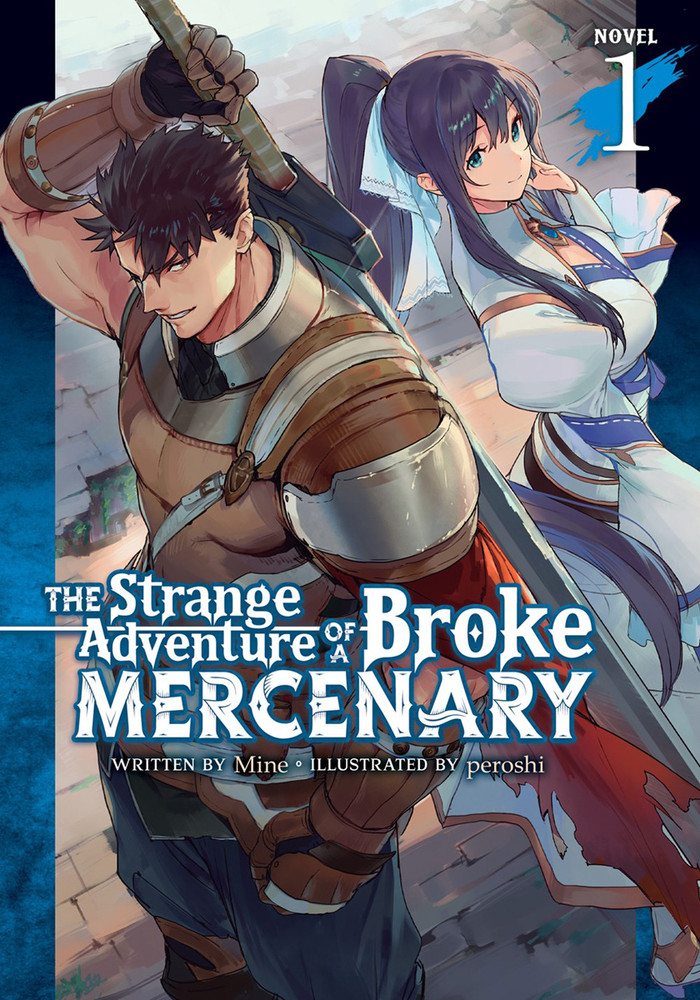 The Strange Adventure of a Broke Mercenary (Light Novel) Vol.  1 - MangaShop.ro