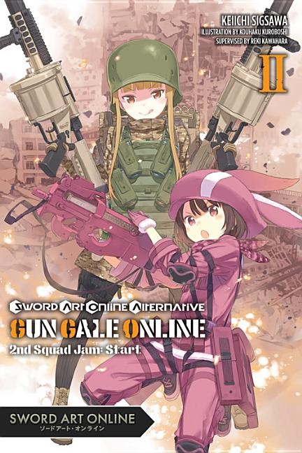 Sword Art Online Alternative Gun Gale Online Novel Vol.  2 - MangaShop.ro