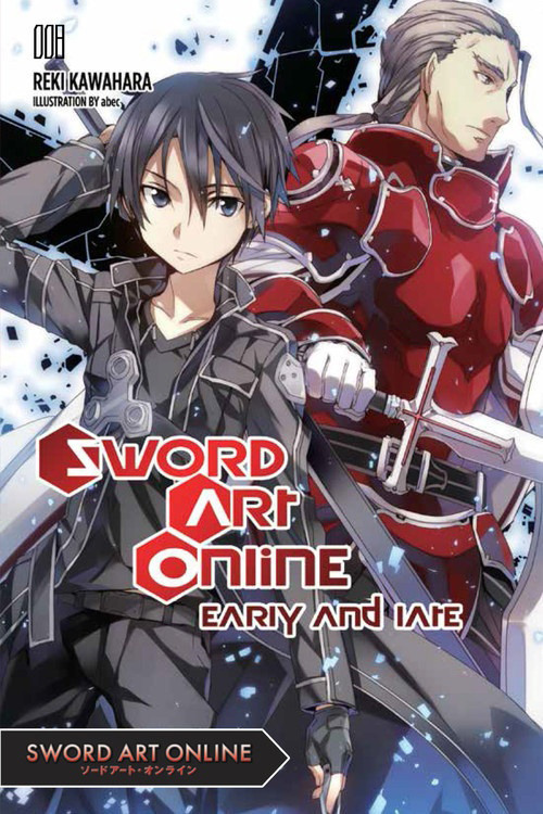 Sword Art Online Novel Vol.  8 Early and Late - MangaShop.ro