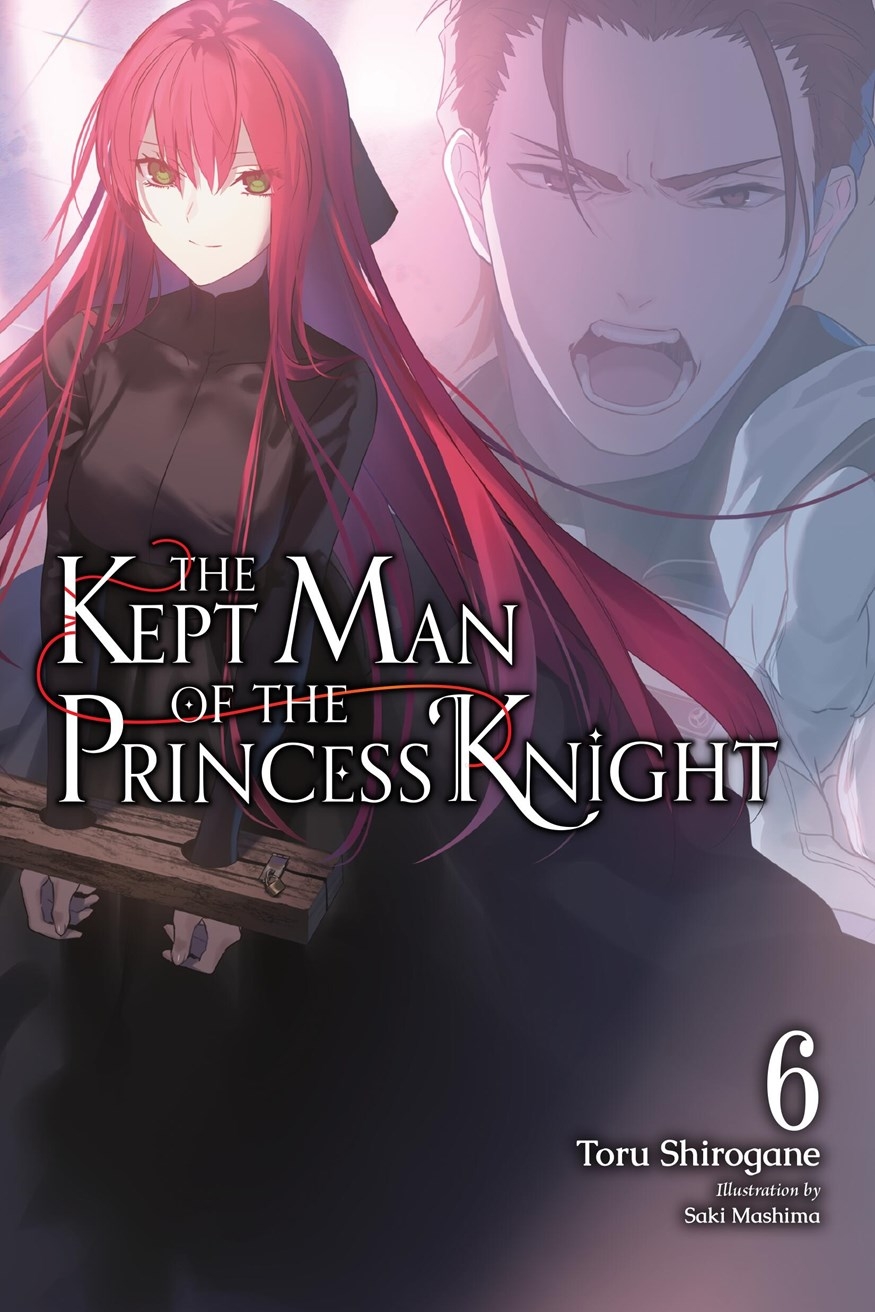 The Kept Man of the Princess Knight, Vol. 6 - MangaShop.ro