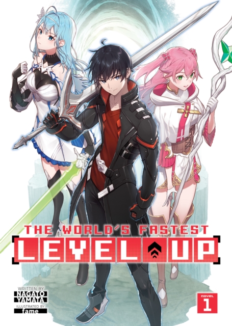 The World's Fastest Level Up (Light Novel) Vol. 1 - MangaShop.ro