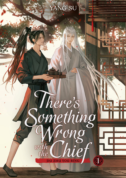 There's Something Wrong with the Chief: Du Zhu You Bing (Novel) Vol. 1 - MangaShop.ro