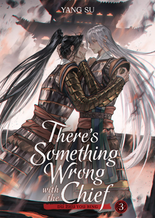 There's Something Wrong with the Chief: Du Zhu You Bing Vol. 3 - MangaShop.ro