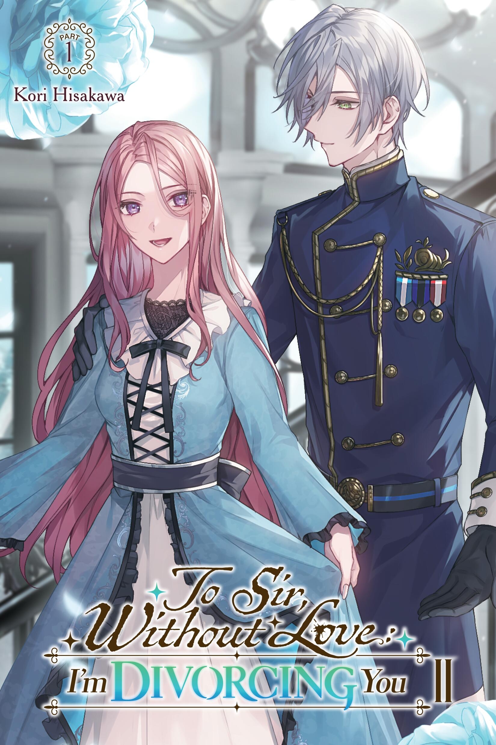 To Sir, Without Love: I'm Divorcing You II, Part 1 - MangaShop.ro