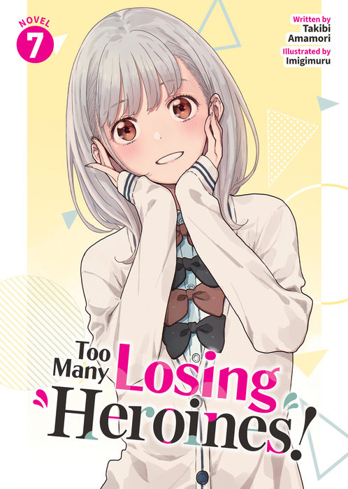 Too Many Losing Heroines! Vol. 7 - MangaShop.ro