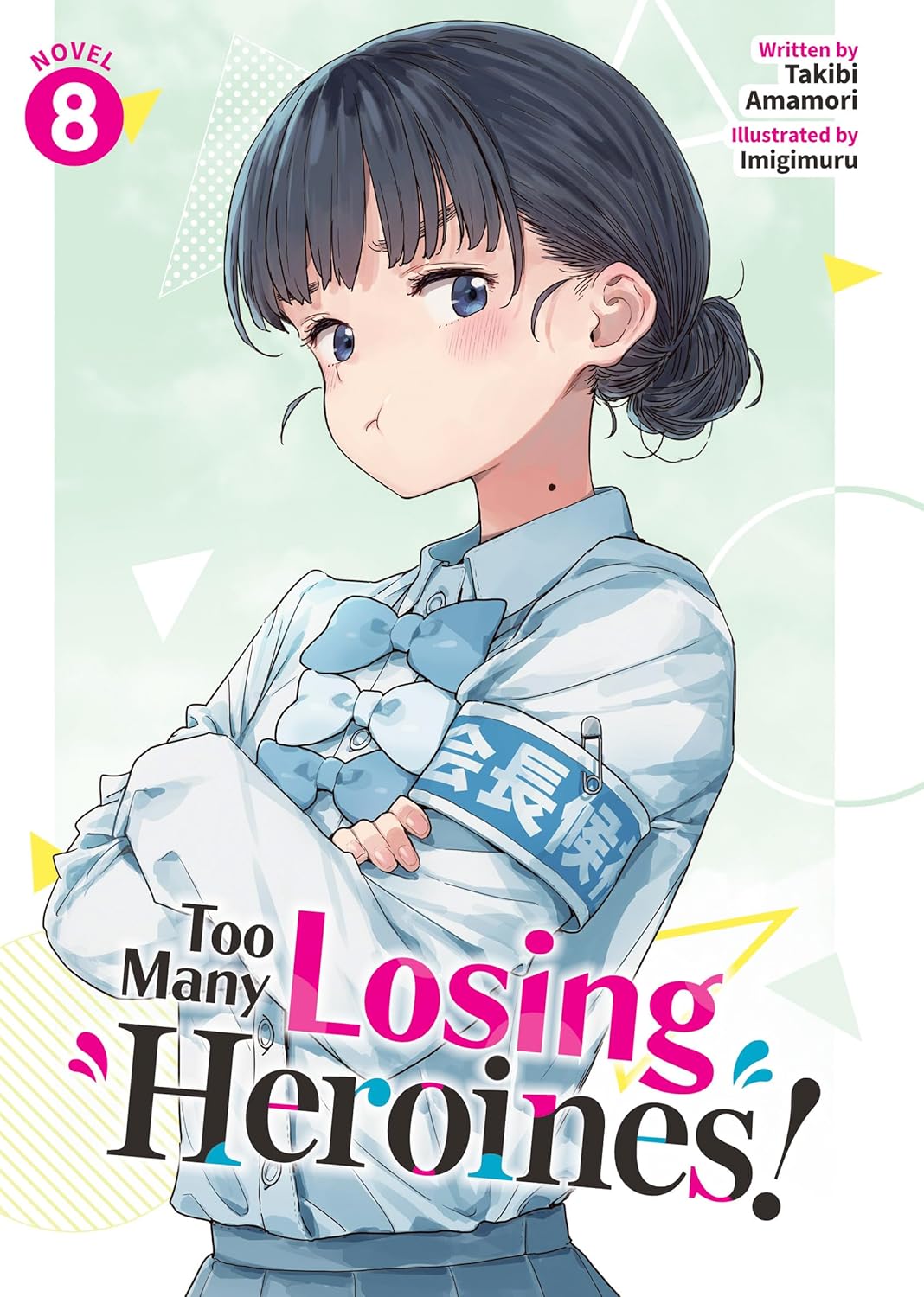 Too Many Losing Heroines! Vol. 8 - MangaShop.ro