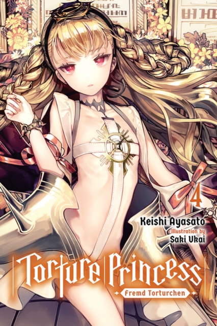 Torture Princess: Fremd Torturchen Novel Vol. 4 - MangaShop.ro