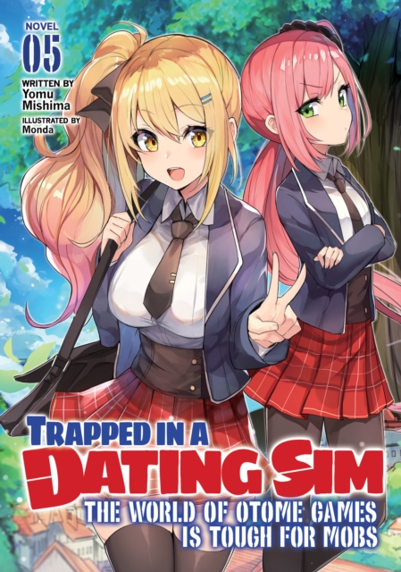 Trapped in a Dating Sim: The World of Otome Games Is Tough for Mobs (Light Novel) Vol.  5 - MangaShop.ro