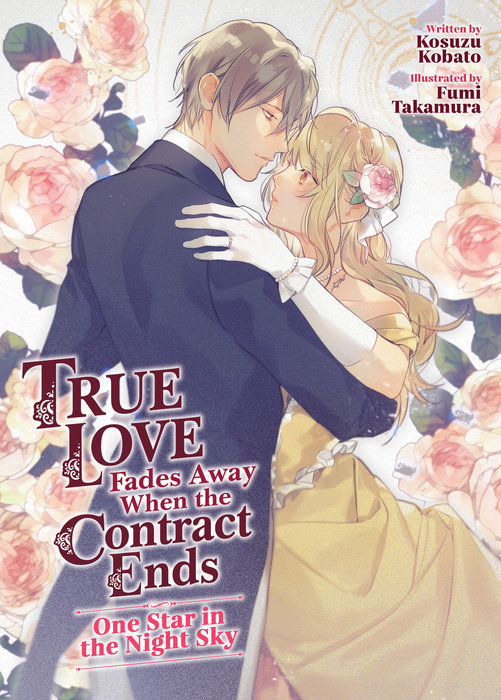 True Love Fades Away When the Contract Ends - One Star in the Night Sky - MangaShop.ro