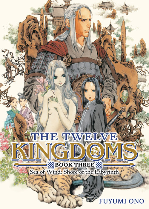 The Twelve Kingdoms Book 3 - Sea of Wind, Shore of the Labyrinth - MangaShop.ro