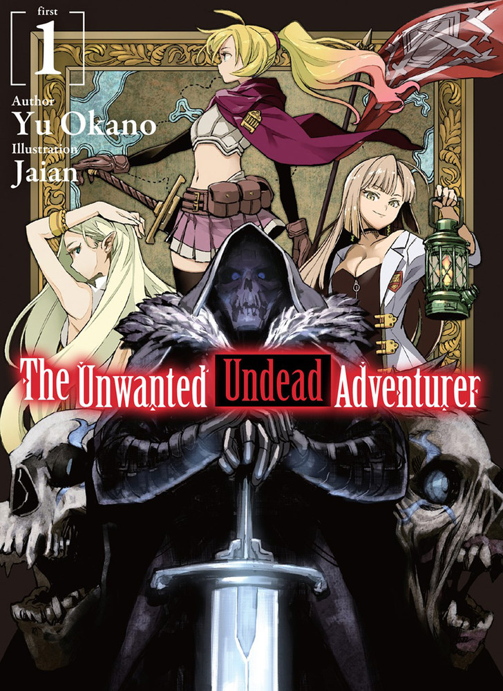 The Unwanted Undead Adventurer (Light Novel): Vol.  1 - MangaShop.ro