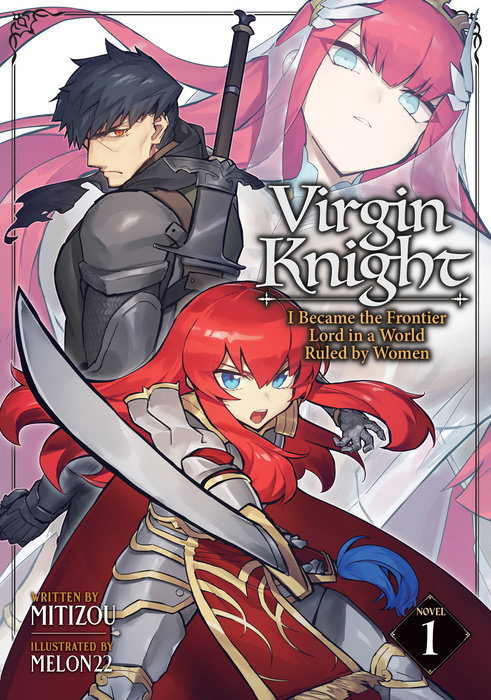 Virgin Knight: I Became the Frontier Lord in a World Ruled by Women (Light Novel) Vol. 1 - MangaShop.ro