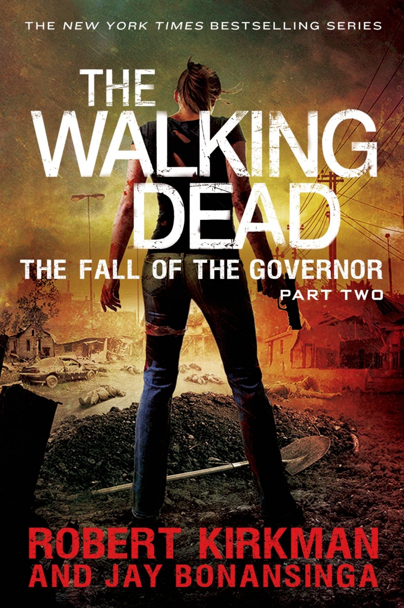 The Walking Dead Novel Vol.  4 The Fall of the Governor Part 2 - MangaShop.ro