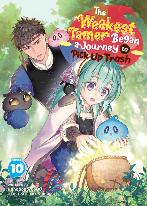 The Weakest Tamer Began a Journey to Pick Up Trash (Light Novel) Vol. 10 - MangaShop.ro