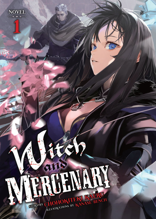 Witch and Mercenary (Light Novel) Vol. 1 - MangaShop.ro