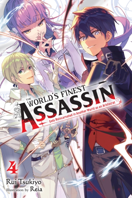 The World's Finest Assassin Gets Reincarnated in Another World as an Aristocrat Novel Vol.  4 - MangaShop.ro