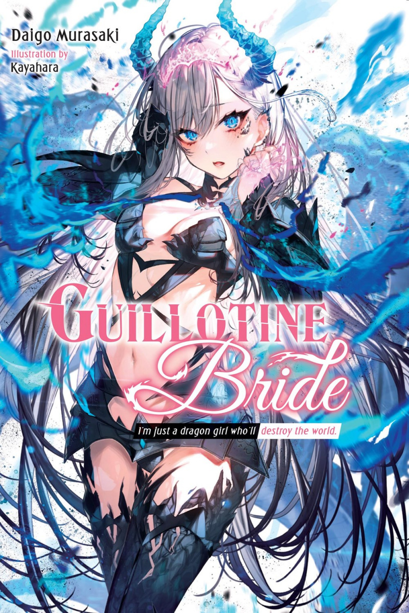 Guillotine Bride: I'm Just a Dragon Girl Who'll Destroy the World. - MangaShop.ro