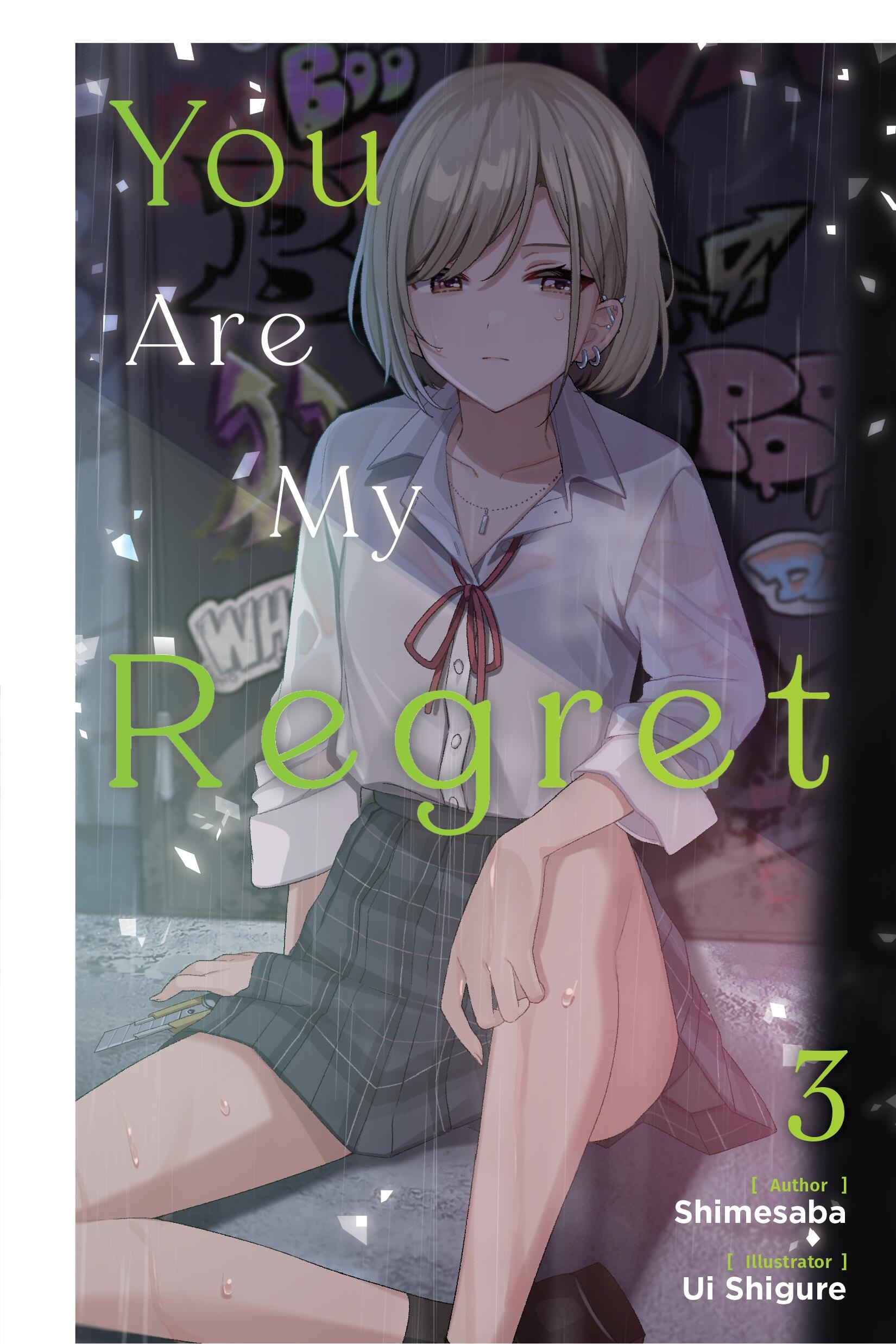 You Are My Regret, Vol. 3 - MangaShop.ro