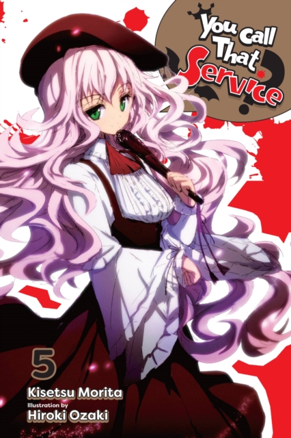 You Call That Service? Novel Vol.  5 - MangaShop.ro