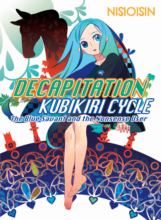 Zaregoto Book  1 Decapitation - Kubikiri Cycle: The Blue Savant and the Nonsense User - MangaShop.ro