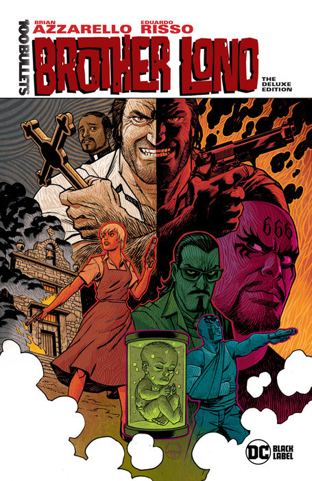 100 Bullets: Brother Lono the Deluxe Edition (Hardcover) - MangaShop.ro