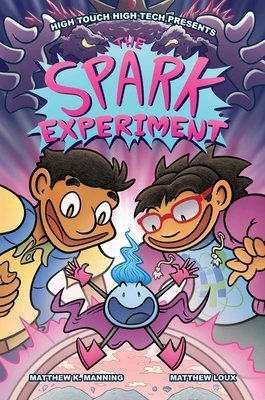 The Spark Experiment - MangaShop.ro