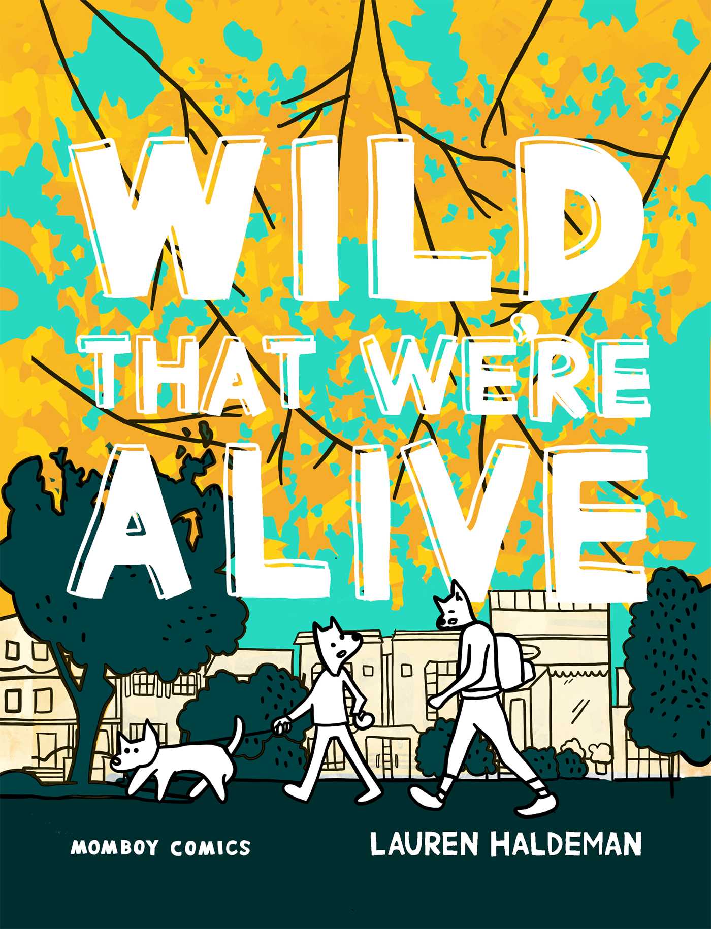 Wild That We're Alive: Momboy Comics - MangaShop.ro