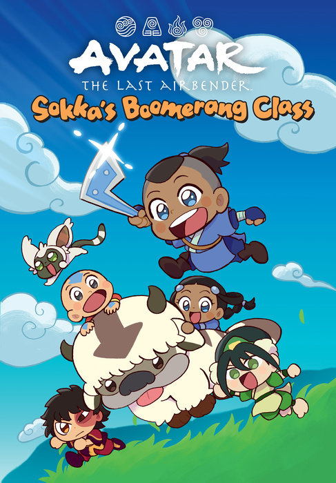 Avatar: The Last Airbender Chibis Volume 2--Sokka's Boomerang Class (Hardcover) - MangaShop.ro