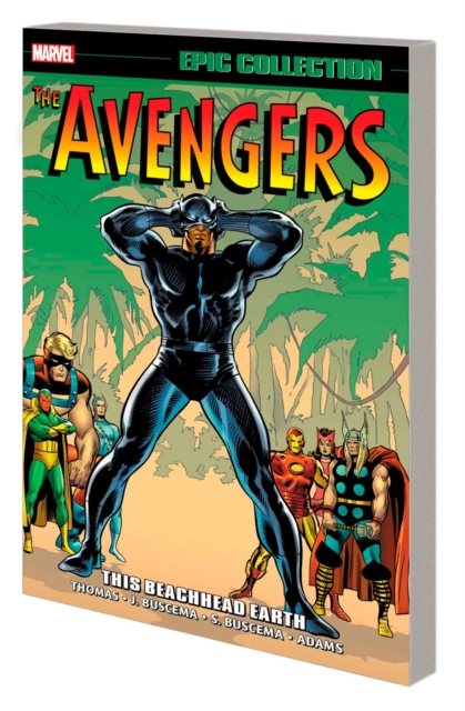 Avengers Epic Collection: This Beachhead Earth [New Printing] - MangaShop.ro