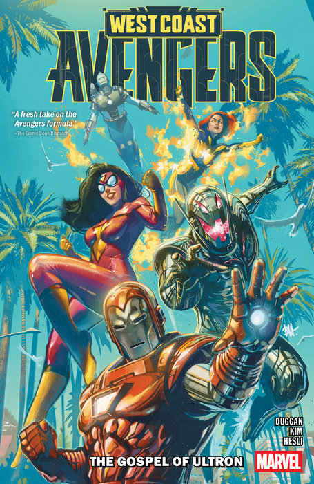 West Coast Avengers Vol. 1: The Gospel of Ultron - MangaShop.ro