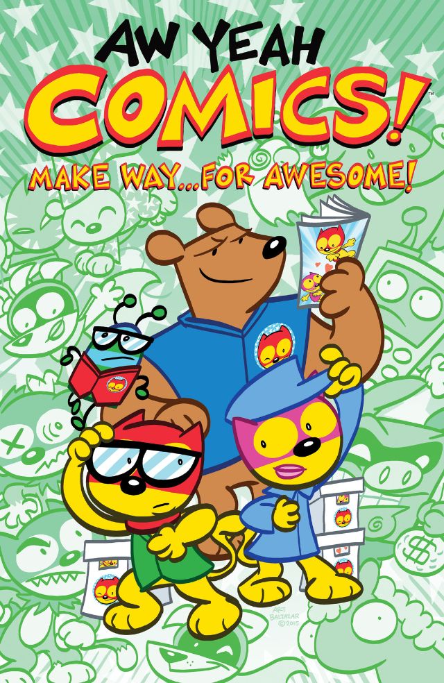 Aw Yeah Comics! Vol.  3 Make Way... For Awesome! - MangaShop.ro