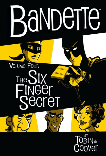 Bandette Vol. 4: The Six Finger Secret (Hardcover) - MangaShop.ro