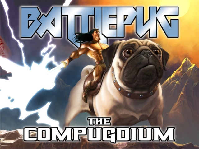 Battlepug: The Compugdium (Hardcover) - MangaShop.ro
