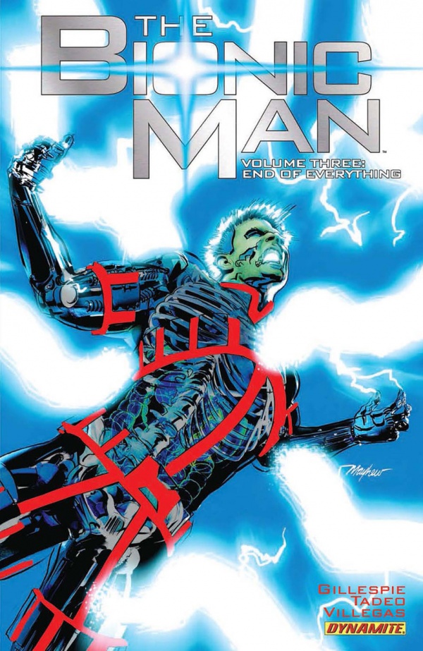 The Bionic Man Vol.  3 End of Everything - MangaShop.ro