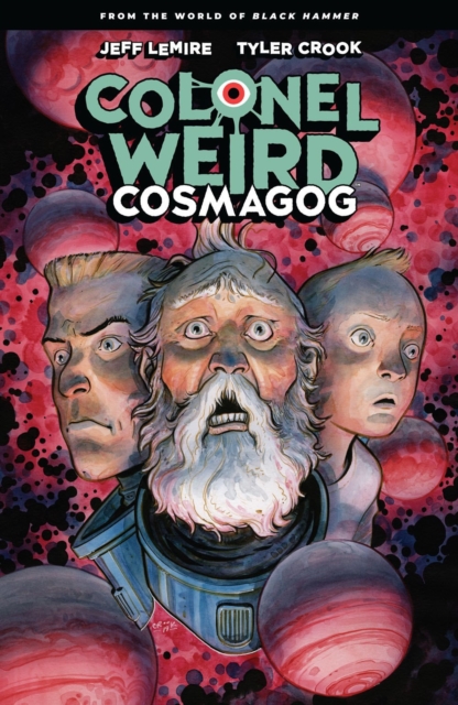 Colonel Weird: Cosmagog - MangaShop.ro