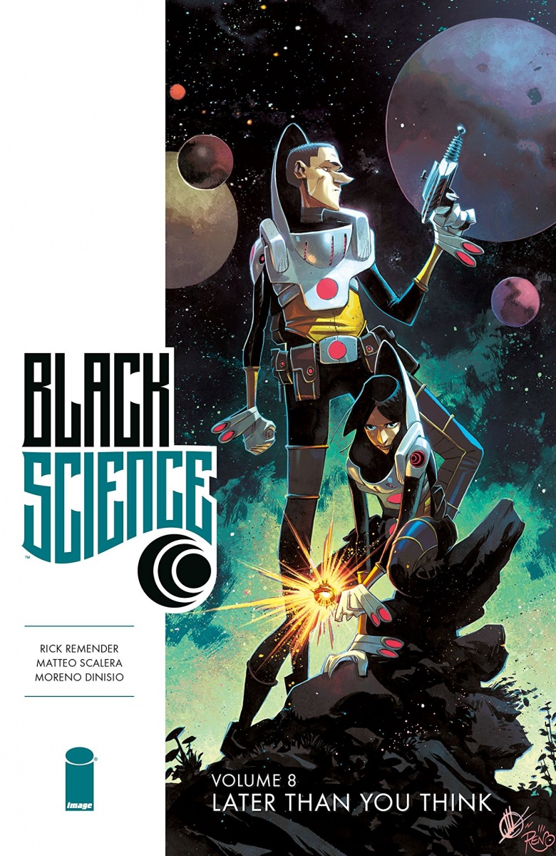 Black Science Vol.  8 Later Than You Think - MangaShop.ro