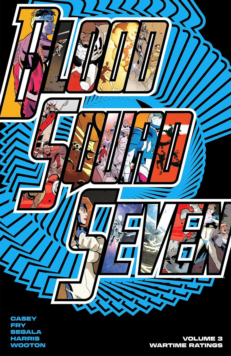 Blood Squad Seven Vol. 3: Wartime Ratings - MangaShop.ro