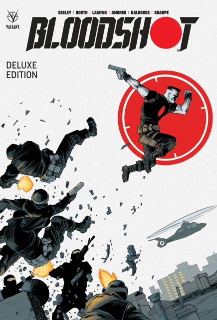 Bloodshot by Tim Seeley Deluxe Edition (Hardcover) - MangaShop.ro