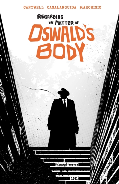 Regarding the Matter of Oswald's Body - MangaShop.ro