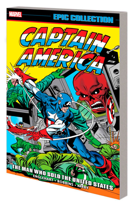 Captain America Epic Collection: The Man Who Sold the United States - MangaShop.ro