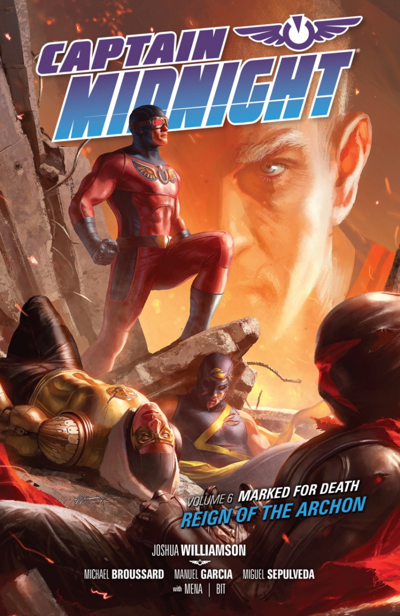 Captain Midnight Vol.  6 Marked for Death - Reign of the Archon - MangaShop.ro