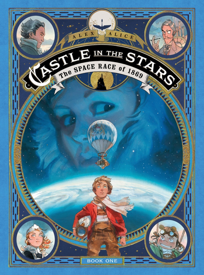 Castle in the Stars: The Space Race of 1869 (Hardcover) - MangaShop.ro