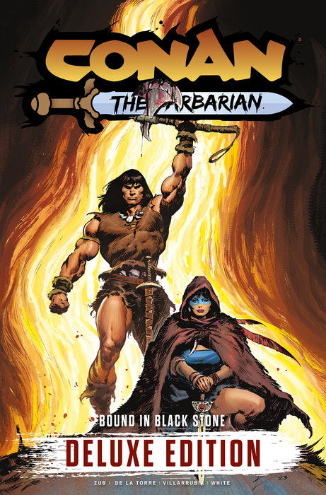 Conan the Barbarian Vol. 1: Bound In Black Stone Deluxe Edition (Hardcover) - MangaShop.ro