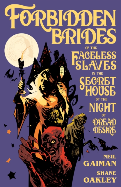 Forbidden Brides of the Faceless Slaves in the Secret House of the Night of Dread Desire (Hardcover) - MangaShop.ro