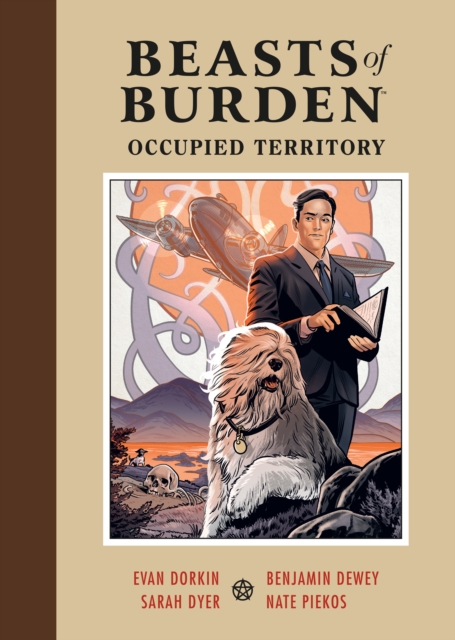 Beasts of Burden: Occupied Territory (Hardcover) - MangaShop.ro