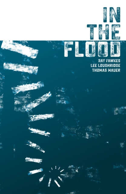 In the Flood - MangaShop.ro
