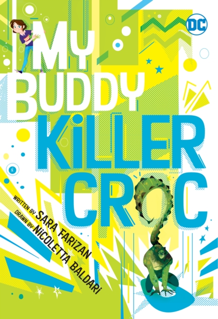 My Buddy, Killer Croc - MangaShop.ro
